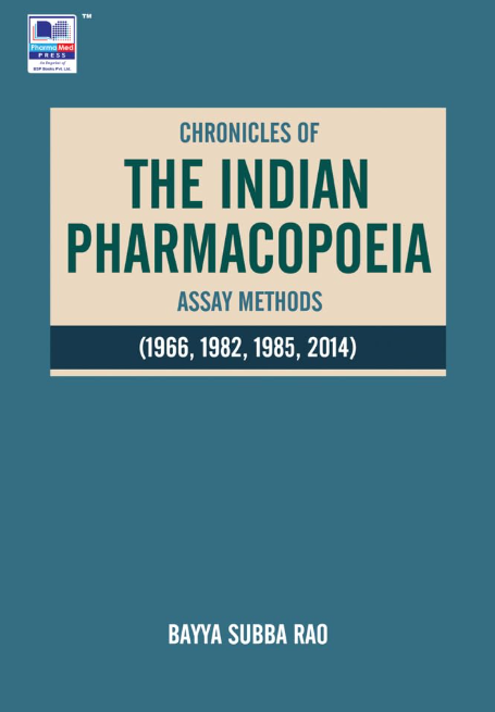 Chronicles of The Indian Pharmacopoeia  Assay Methods